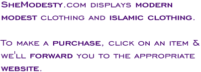 Tips for how to wear hijab, tunics, long skirts, jilbabs, abayas, and other Islamic clothing styles at She Modesty's modest clothing boutique.